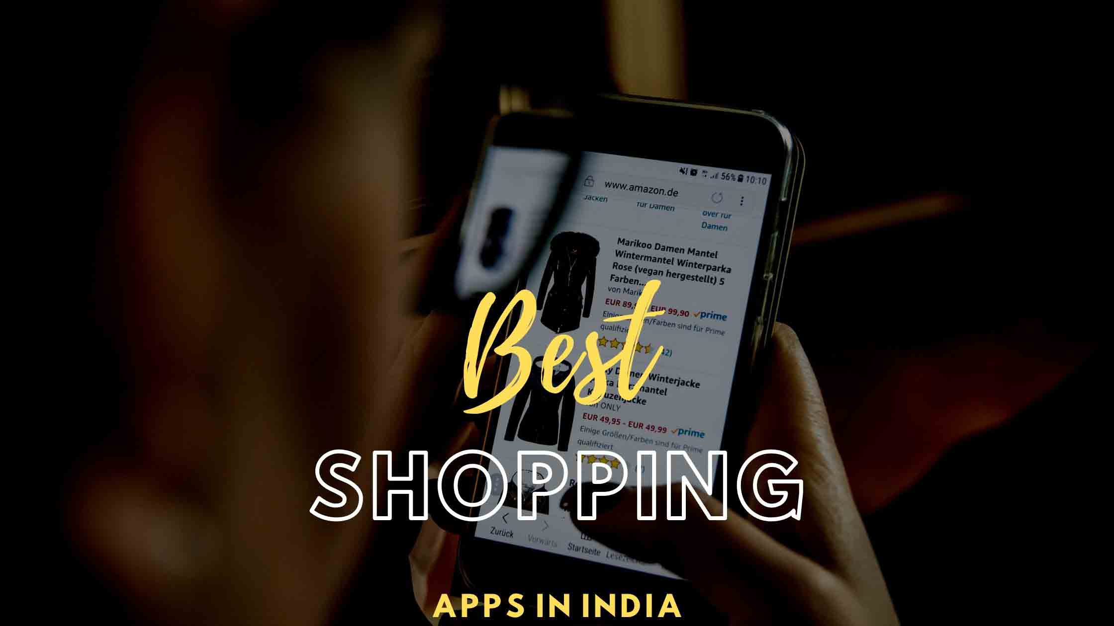 10 Best Shopping Apps in India 2022