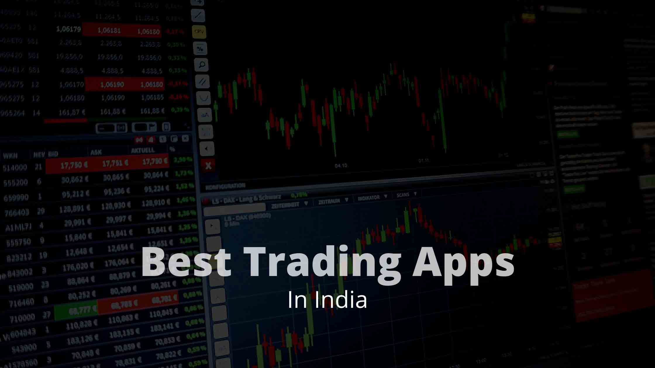 10 Best Trading App In India 2023
