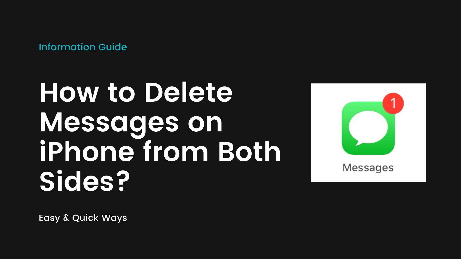 How to Delete Messages on iPhone from Both Sides? [2022 Guide]